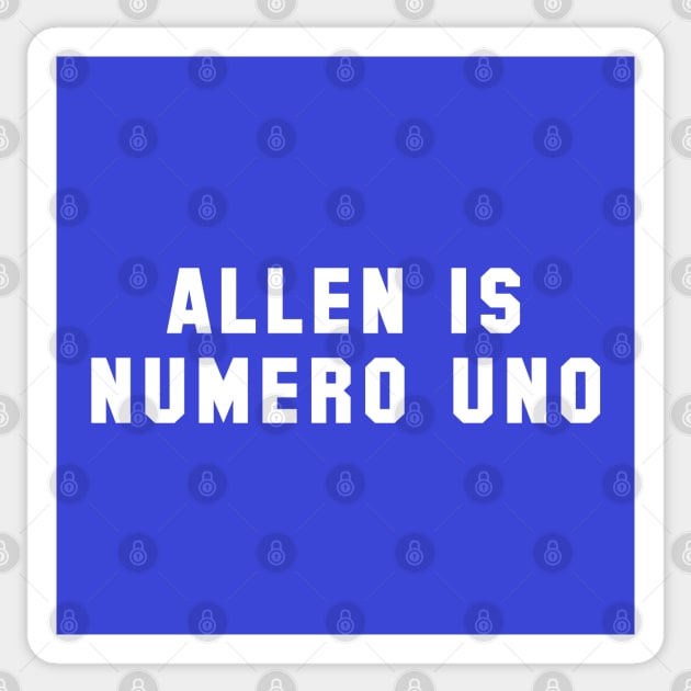 Josh Allen is Numero Uno Sticker by Carl Cordes